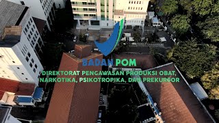 Profil WBK Direktorat Pengawasan Produksi Obat NPP BPOM - 2021