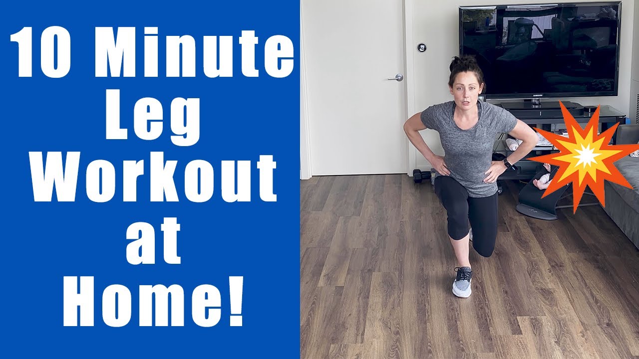 10 Minute Leg Workout At Home! - YouTube