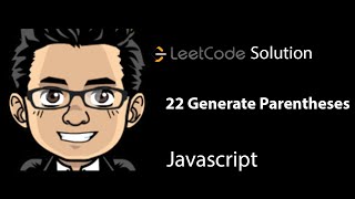 Leetcode Solution - 22.0 Generate Parentheses | Javascript & Top HedgeFund