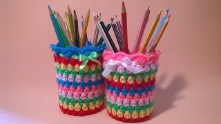 Vasetto Portapenne Uncinetto Tutorial 🌈 Pen Holder Crochet - Porta Lapis Crochet