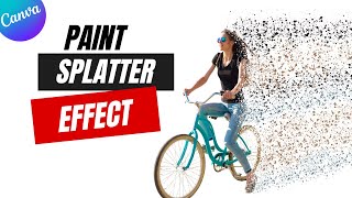 Easy Canva Dispersion Effect | Canva Tutorial for Beginners 🚴♀️💥