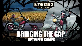 Kathy Rain 2: Soothsayer | Bridging the Gap Between Games