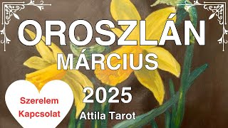 ♌️ Oroszlán Március 2025 ❤️Tisztánlátás, Igazság Szerelem Kapcsolat Tarot Jóslás