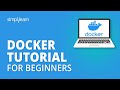 Docker Tutorial For Beginners | What Is Docker? | Docker Explained | DevOps Tools | Simplilearn