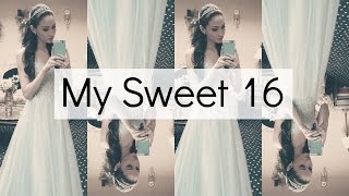 My Sweet 16 || BeautyChickee