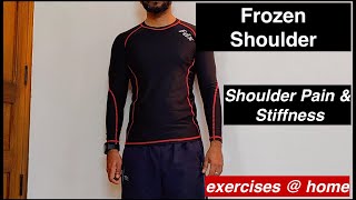 Frozen Shoulder | Shoulder pain and stiffness | what and why ?|Home exercises