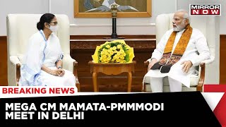 CM Mamata Banerjee Visits Delhi To Meet PM Narendra Modi | Latest News  | Mirror Now