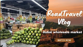 Dubai fruit and vegetable market || Dubai ki  whole sale market road trip views #dubai #shortvideo