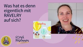 Strick-Plausch - Was ist eigentlich Ravelry? Erklärt für Strickeinsteiger und Internet-Neulinge