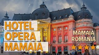 Hotel Opera Mamaia hotel review | Hotels in Mamaia | Romanian Hotels