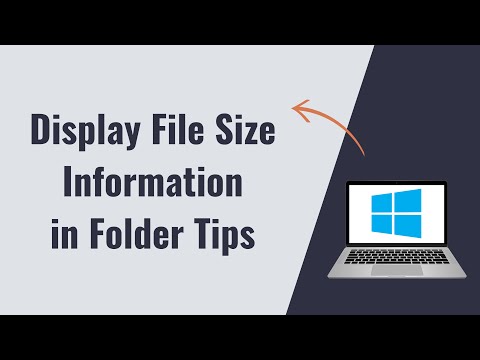 How to Display file size information in folder tips