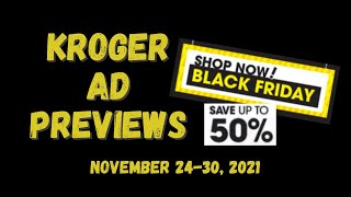 *EARLY* Kroger Ad Preview for 11/24-11/30| Black Friday, Cyber Monday, 5x Weekly Digitals, & MORE