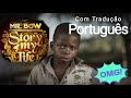 Mr. Bow - Story Of My Life -[Lyrcs /letra] Tradução para Português | Mr. Bow é incrível 😱😱