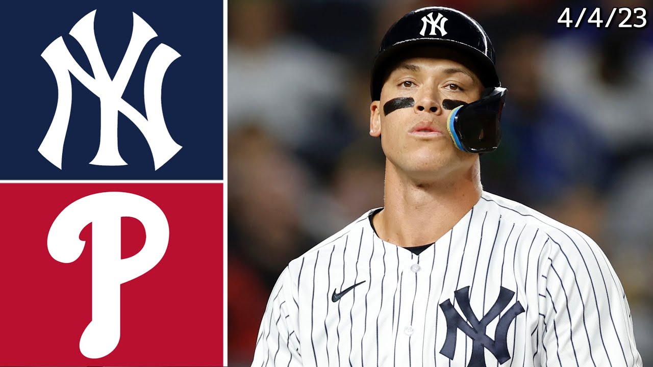 New York Yankees Vs Philadelphia Phillies | Game Highlights | 4/4/23 ...