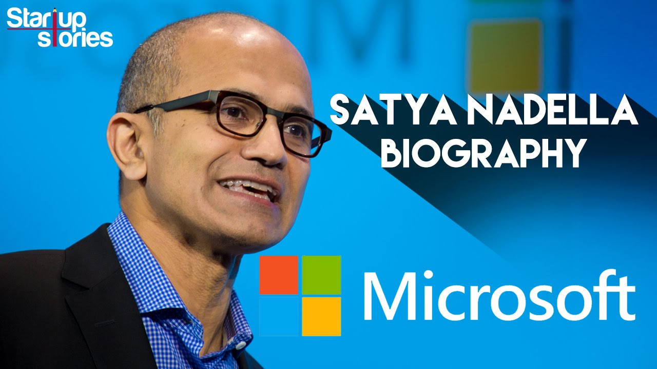 Microsoft CEO | Satya Nadella Biography | Success Story | Startup ...