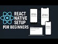 PART 1: React Native Setup for Beginners (2025) | Full Guide | Running on Android, iOS, Web & Device