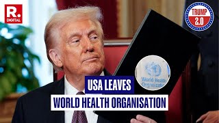 Trump Withdraws US from WHO Hours After Taking Office, Says Global Health Agency Mishandled Covid-19