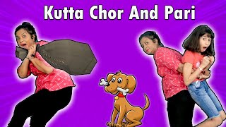 Pari Ko Mile KUTTA CHOR | Fun Story | Pari's Lifestyle