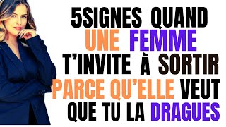 5signes qd une femme t’invite à sortir car elle veut que tu la dragues #conseils #motivation #femme