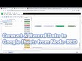Connect and record data to Google Sheets from Node-RED