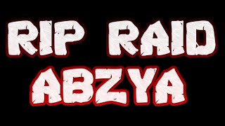 RIP Raid Abzya | VanityMC