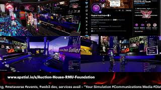 LIVE-- Auction House - RMU Foundation --#VR/#AR/#XR social #media #broadcasting, #metaverse #even…