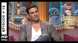 The Anupam Kher Show - Akshay Kumar - Episode No: 12 - 21st September 2014(HD)