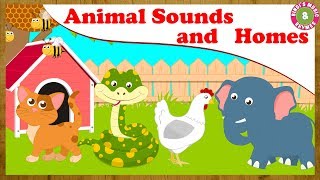 Animals Sounds & Homes | Nursery Rhymes | Children Songs | Educational Songs
