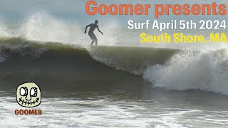 Goomer Surf 4-5-24 South Shore, MA