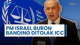 UPDATE Perang Gaza: Banding PM Israel Ditolak ICC | Serangan Besar Intai Lebanon Jika Gencatan Gagal