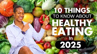 Eating Healthy Consistently is Not Hard! You Just Need to know \u0026 Master These 10 Things!