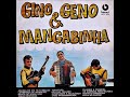 Gino, Geno & Mangabinha - Homenagem à Felixlândia