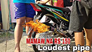 MAMAW NA RS 150 | LOUDEST PIPE