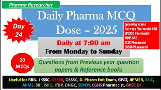 Day 24 Daily Pharma MCQ Dose Series 2025 II 20 MCQs II #pharmacist #druginspector #gpatexam