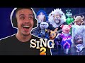 FIRST TIME WATCHING *Sing 2*
