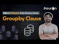 Groupby Clause in SQL | SQL Tutorial