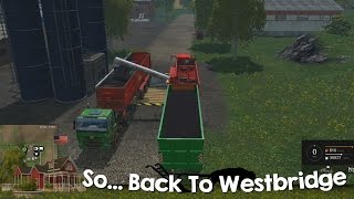 Farming Simulator 15 XBOX One So Back to Westbridge Hills Episode 26