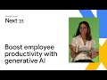 Boost employee productivity with generative AI applications for the enterprise