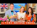 HOW TO MAKE A BRITISH TRIFLE