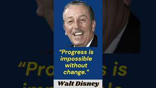 Walt Disney - Top  Inspirational and Motivational Quotes that are Worth Listening To. #shorts
