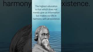 The Highest Education It That.. #shorts #ShortsVideo #viralVideo #rabindranathtagore