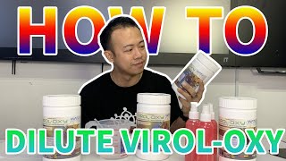 Virol-Oxy easy steps dilute in 10 second