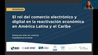 El rol del comercio electrónico y digital en la reactivación económica en América Latina y el Caribe