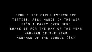 Schoolboy Q - Man Of The Year Lyrics