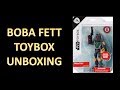 Boba Fett Disney Toybox unboxing