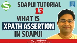 SoapUI Tutorial #13 - XPath Assertion in SoapUI | XPath Match Assertion