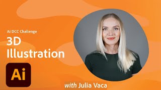 Illustrator Daily Creative Challenge - 3D Illustration | Adobe Illustrator | Adobe Creative Cloud