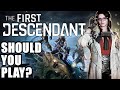 The First Descendant - Should you play?