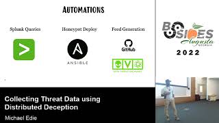 Michael Edie - Collecting Threat Data using Distributed Deception