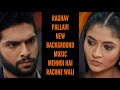 Raghav-Pallavi New Background Music | Mehndi Hai Rachne Wali | Star Plus | CODE NAME BADSHAH 2